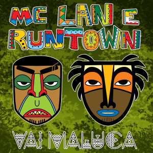 ดาวน์โหลดและฟังเพลง Vai maluca พร้อมเนื้อเพลงจาก Mc Lan