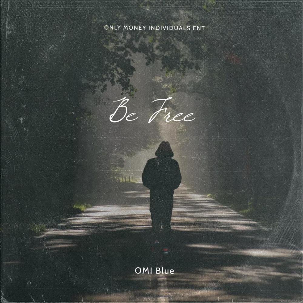 Be Free (Explicit)