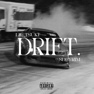 Album Drift! (Explicit) from 