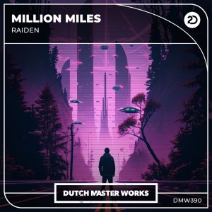 ดาวน์โหลดและฟังเพลง Million Miles พร้อมเนื้อเพลงจาก Raiden