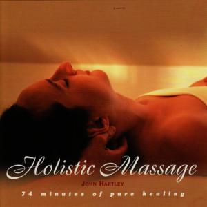 John Hartley的專輯Holistic Massage