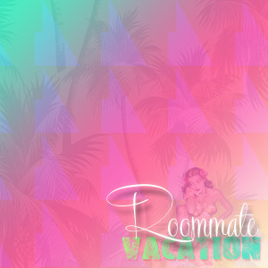 收聽ROOMMATE的Piña Colada歌詞歌曲