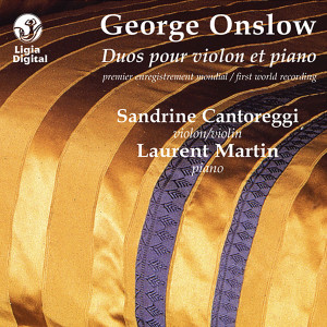 อัลบัม Onslow: Duos pour piano et violon ศิลปิน Sandrine Cantoreggi