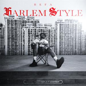 อัลบัม Harlem Style (Explicit) ศิลปิน Befa