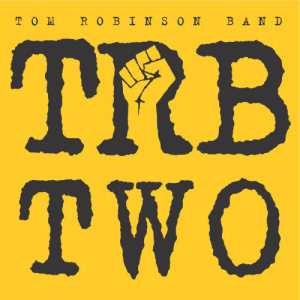 Tom Robinson Band的專輯TRB 2