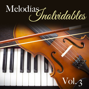 อัลบัม Melodías Inolvidables, Vol.3 ศิลปิน Various Artists
