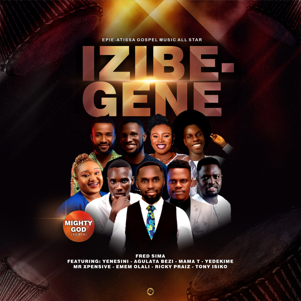 Izibe-Gene (Mighty God Remix)