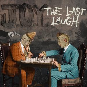 อัลบัม The Last Laugh (Explicit) ศิลปิน J.O.Y.