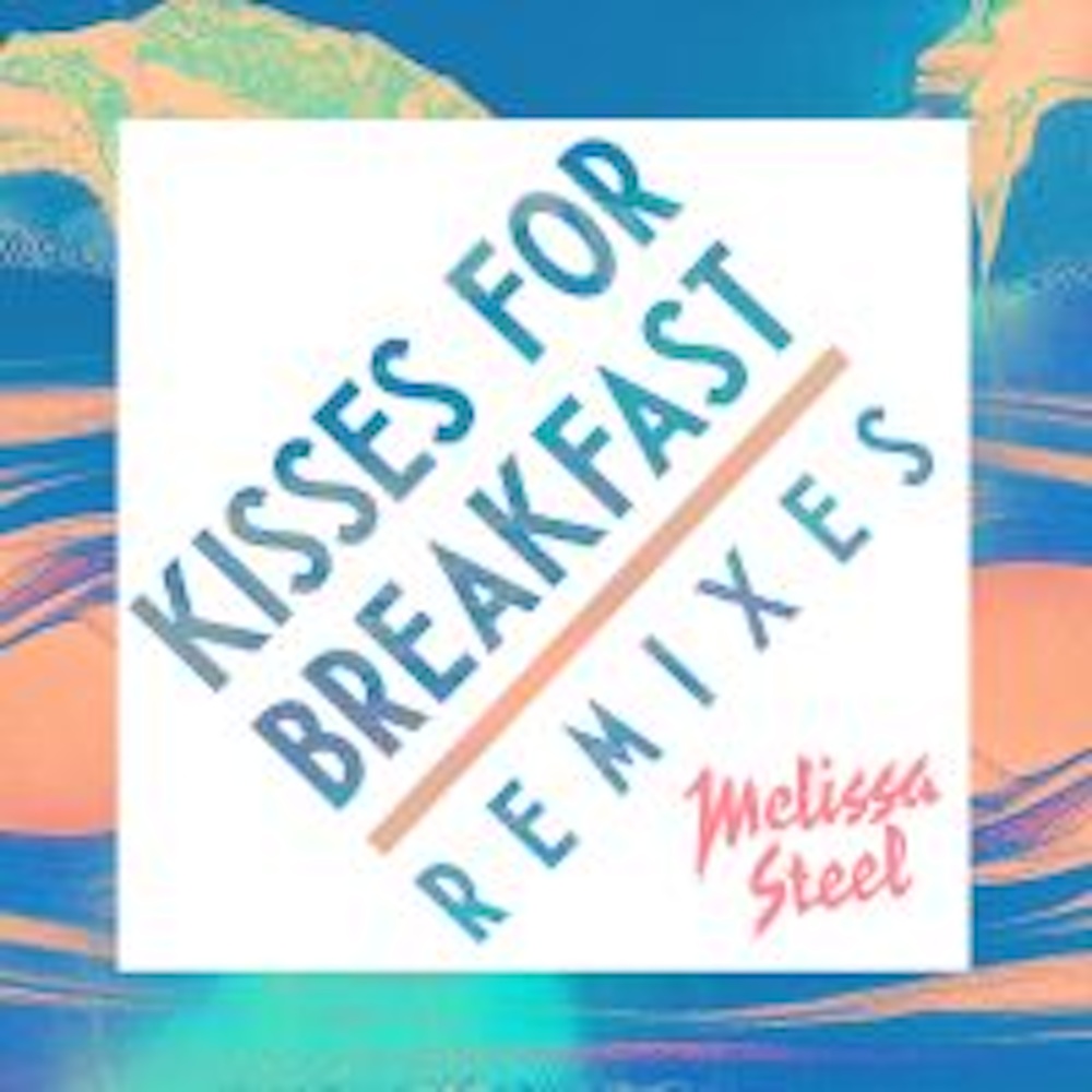 Kisses For Breakfast (DC Breaks Remix)