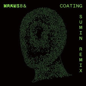 收听Maalib的Coating (SUMIN Remix)歌词歌曲
