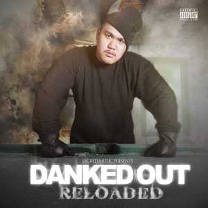 ดาวน์โหลดและฟังเพลง Ridin Dirty ft. Krypto J Stalin & Raka Dun (Explicit) พร้อมเนื้อเพลงจาก Danked Out