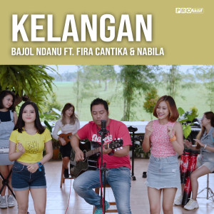 Listen to Kelangan song with lyrics from Bajol Ndanu