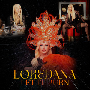 Loredana的專輯Let It Burn