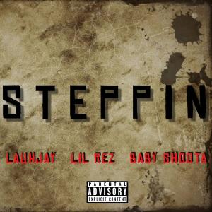 LauhJay的專輯Steppin (Explicit)