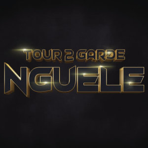 Tour 2 Garde的專輯Nguele