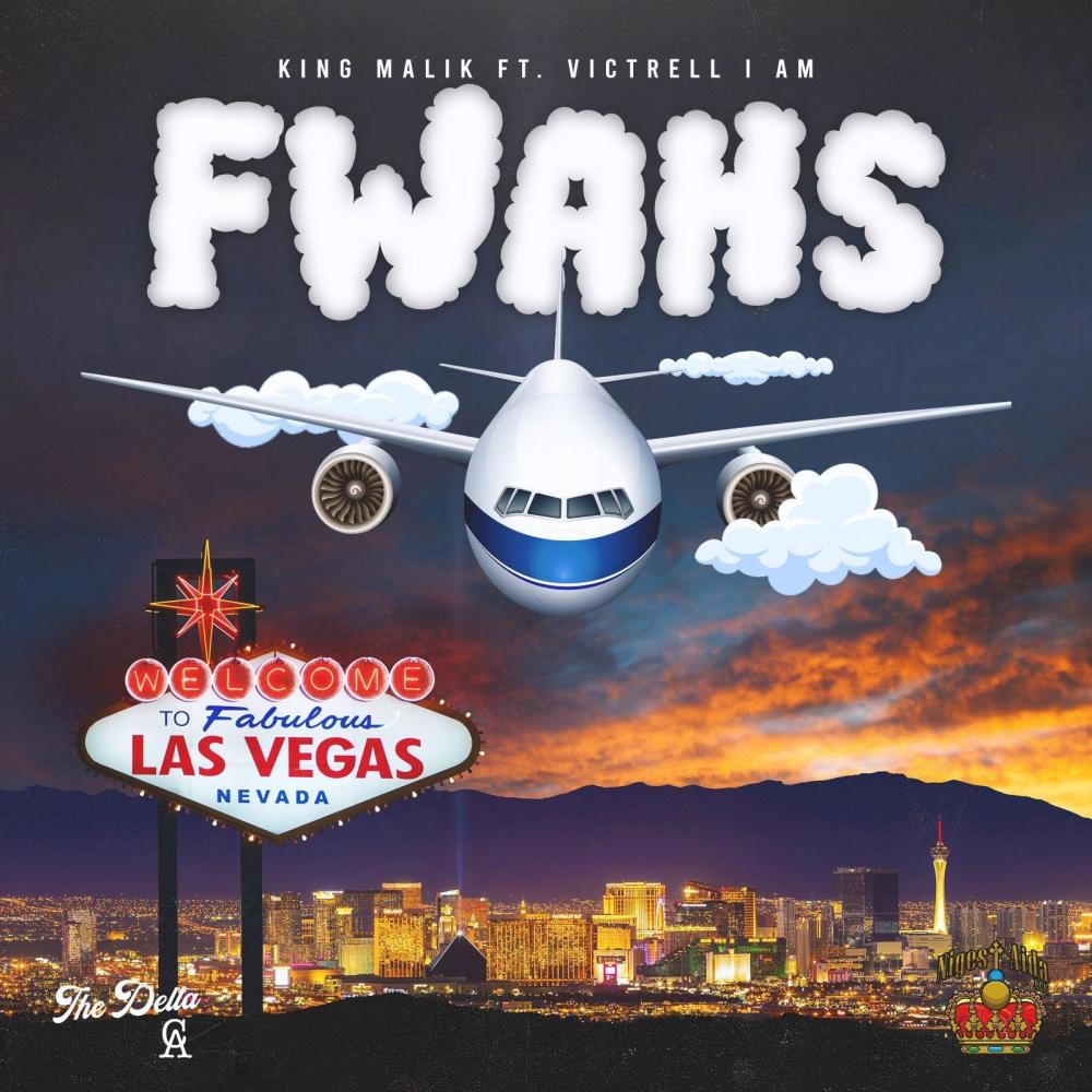 F.W.A.H.S (feat. Victrell I Am) (Explicit)