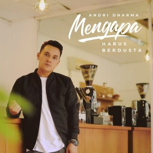 Mengapa Harus Berdusta (Cover)