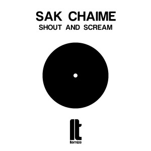 Dengarkan Shout and scream lagu dari Sak Chaime dengan lirik
