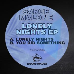 收聽Sarge Malone的You did something歌詞歌曲