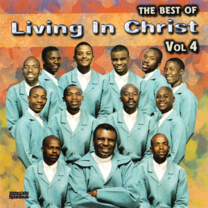 Living in Christ的專輯The Best Of Living In Christ Vol. 4