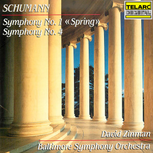 Schumann: Symphony No. 1 in B-Flat Major, Op. 38 "Spring" & Symphony No. 4 in D Minor, Op. 120