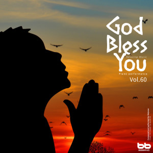 HolyCow的專輯God Bless You, Vol. 60 (Hymn Piano, Meditation Prayer, Dawn Prayer, Relaxation)