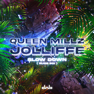 Queen Millz的專輯Slow Down (Rude Boi) (Explicit)