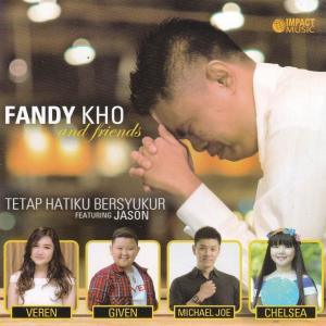 Tetap Hatiku Bersyukur dari Fandy Kho