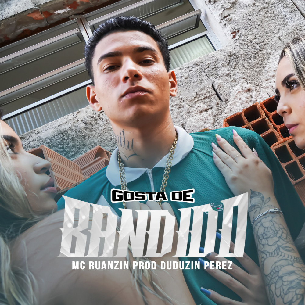 Gosta de Bandido