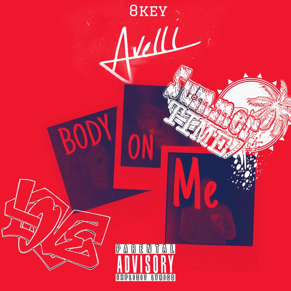 Body On Me (Explicit)