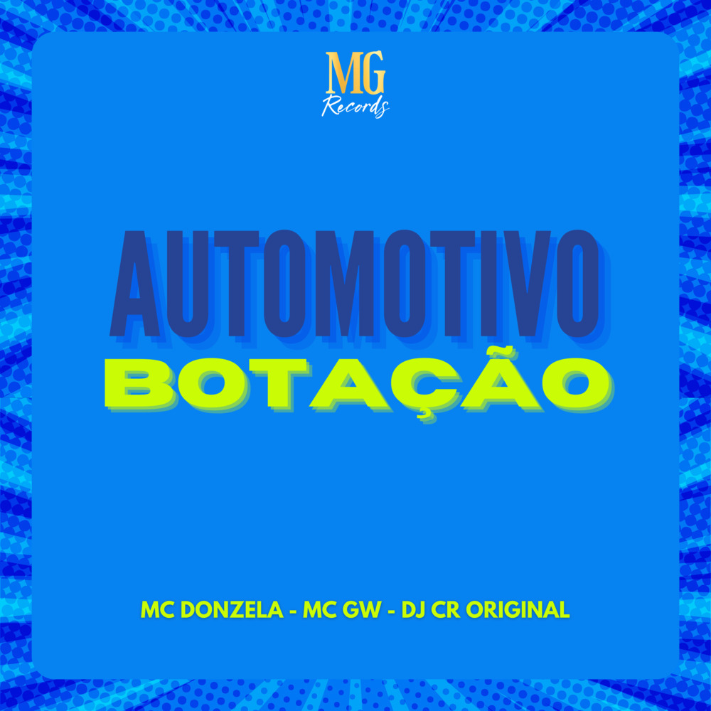 AUTOMOTIVO BOTAÇÃO (Explicit)