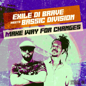 Exile Di Brave的專輯Make Way For Changes