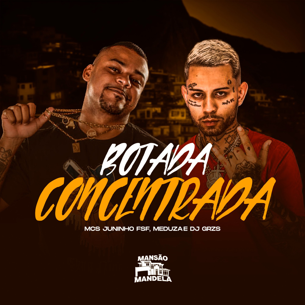 Botada Concentrada (Explicit)