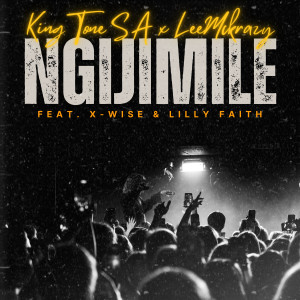 King Tone SA的专辑NGIJIMILE