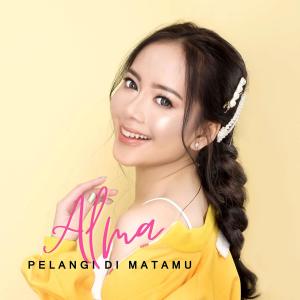 收听Alma的Pelangi Di Matamu歌词歌曲