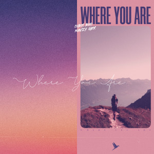 mavzy grx的專輯Where You Are