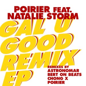 Natalie Storm的專輯Gal U Good (Remixes)