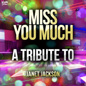 收聽Ameritz Top Tributes的Miss You Much歌詞歌曲