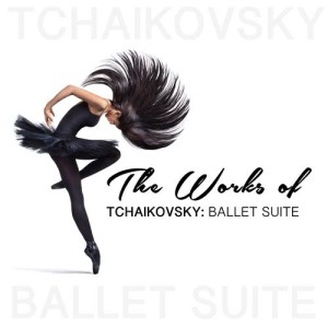 Various Artists的專輯The Works of Tchaikovsky: Ballet Suite