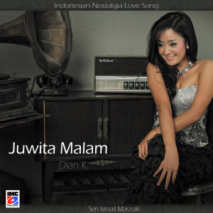Listen to Juwita Malam song with lyrics from Dian Kusuma
