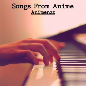 Animenzz的专辑Songs from Anime