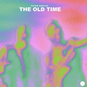 Peter Brocks的專輯The Old Time
