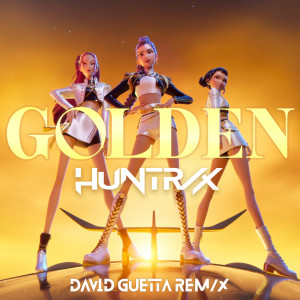 KPop Demon Hunters Cast的專輯Golden (David Guetta REM/X (from the Netflix film KPop Demon Hunters))