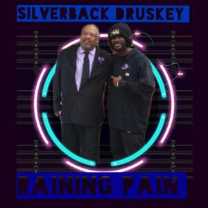 Album RAINING PAIN from SilverBack Druskey