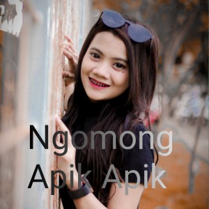 Dengarkan Ngomong Apik Apik lagu dari Eka Ayu dengan lirik