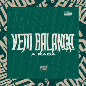DJ Ricky的專輯Vem balança a raba (Explicit)