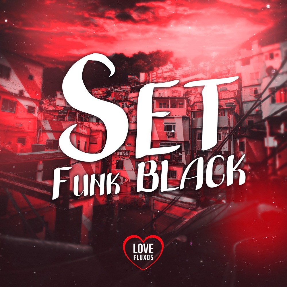 Set Funk Black (Slowed+Reverb|Explicit)