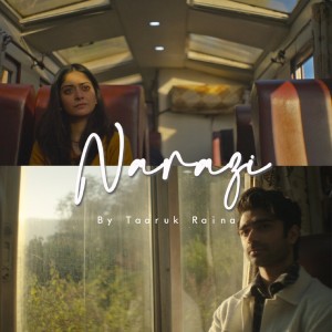 Album Narazi from Taaruk Raina