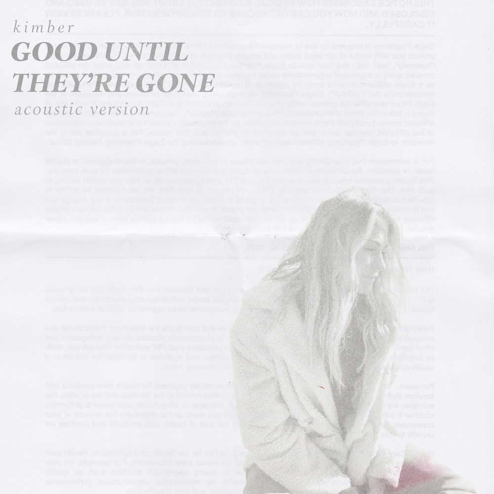 Good Until They're Gone (Live Acoustic Version)