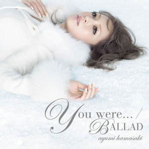 ดาวน์โหลดและฟังเพลง Ballad พร้อมเนื้อเพลงจาก Ayumi Hamasaki